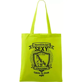 Nesnáším být sexy - chovatel koní erb - Taška bavlněná - 42 x 38 cm ( Limetková )