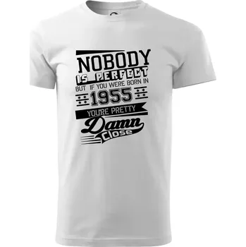 Pánské tričko Nobody is perfect - 1955 - Triko extra velké (5-8XL) - 6XL ( Bílá )