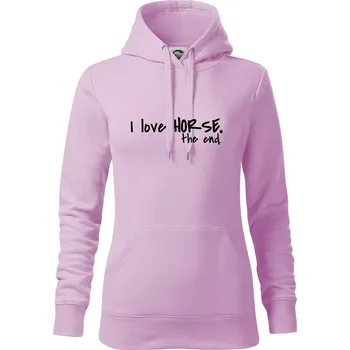 Dámská mikina I love horse the end. - Mikina dámská Cape s kapucí - S ( Orchid )