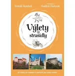 Výlety za strašidly - Tomáš Koutek…