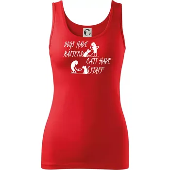 Dámské tričko Dogs have masters, cats have staff - Dámské tílko - 2XL ( Červená )