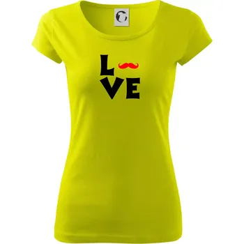 Love mustache - Dámské triko Pure - S ( Limetková )