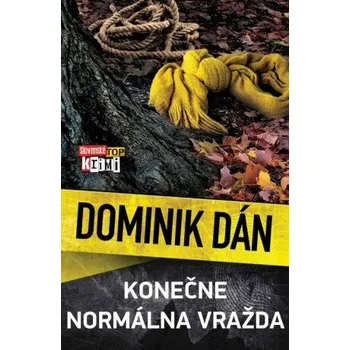 Cizojazyčná kniha Konečne normálna vražda - Dominik Dán
