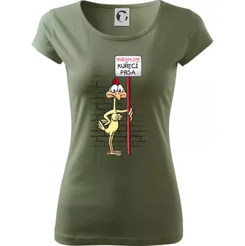 Dámské tričko Kuřecí prsa (Hana-creative) - Dámské triko Pure - L ( Khaki )