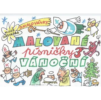 omalovánky G + W, výroba hudebních nástrojů a pomůcek, spol. s r.o. Malované písničky 3 - vánoční