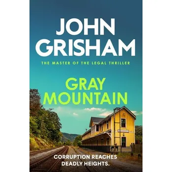 Gray Mountain - John Grisham [EN] (2025, Brožovaná, Hodder And Stoughton Ltd.)