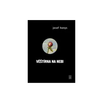 Poezie Věštírna na nebi - Josef Honys