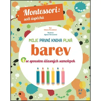 Bystrá hlava Moje první kniha plná barev - Chiara Piroddi