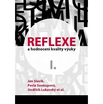 Reflexe a hodnocení kvality výuky I.