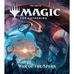 The Art of Magic The Gathering: War of the Spark - kolektiv autorů [EN] (2020, pevná)