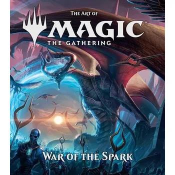 Umění The Art of Magic The Gathering: War of the Spark - kolektiv autorů [EN] (2020, pevná)
