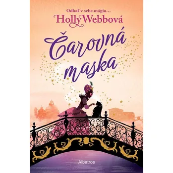 Pohádka Čarovná maska - Holly Webb