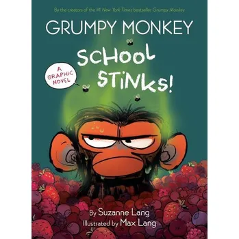 Cizojazyčná kniha Grumpy Monkey School Stinks!