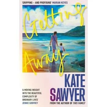 Cizojazyčná kniha Getting Away - Sawyer, Kate