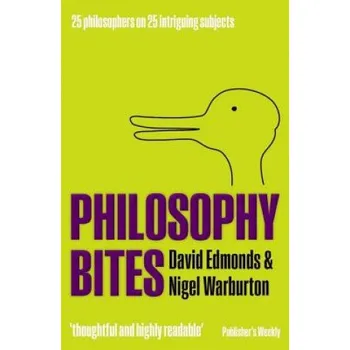 Cizojazyčná kniha Philosophy Bites (David Edmonds)(Brožovaná)