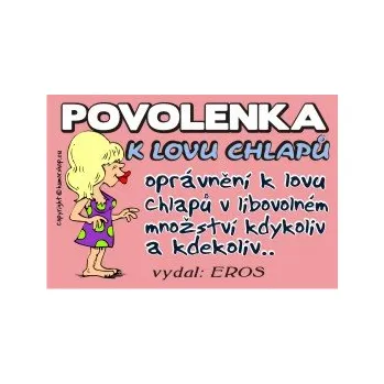 Žertovný předmět Povolenka k lovu chlapů