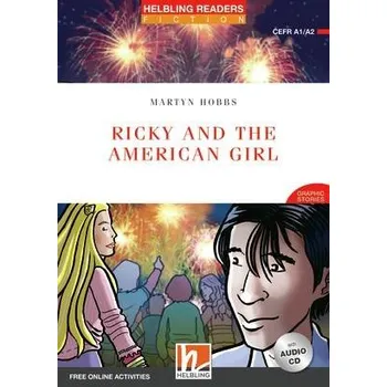 Anglický jazyk HELBLING READERS Red Series Level 3 Ricky and the American Girl + Audio CD - Martyn Hobbs