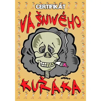 Žertovný předmět Certifikát vášnivého kuřáka