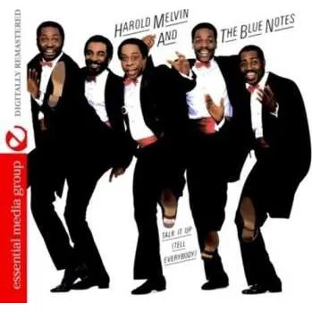 Zahraniční hudba CD Harold Melvin And The Blue Notes: Talk It Up (Tell Everybody) 2012