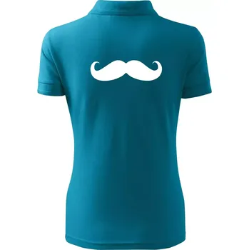Mustache - knírek - Polokošile dámská Pique Polo - XL ( Tmavý tyrkys )