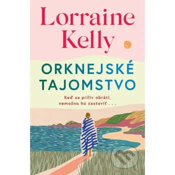 Kniha Orknejské tajomstvo - Lorraine Kelly AURORA