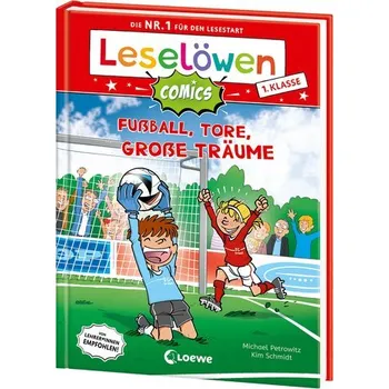 První čtění Leselöwen Comics 1. Klasse - Fußball, Tore, große Träume - Petrowitz, Michael