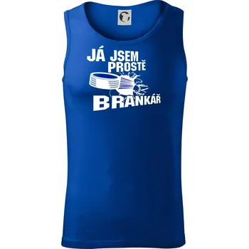 Ja jsem prostě brankář (hokej) - Tílko pánské Core - M ( Královská modrá )