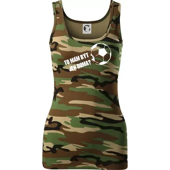 Dámské tričko To mám být jen doma? - Fotbal - Dámské Maskáčové tílko - S ( Hnědý maskáč )