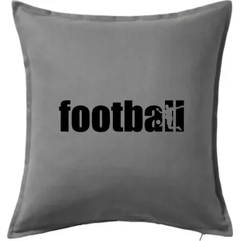 Polštář Football nápis - Polštář 50x50 - 50x50 - Pouze potah ( Tmavě šedý melír )