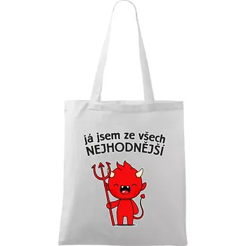 Já jsem ze všech nejhodnější - Taška bavlněná - 42 x 38 cm ( Bílá )
