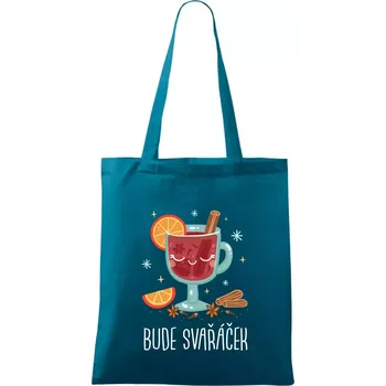 Bude svařáček - sklenička - Taška bavlněná - 42 x 38 cm ( Petrolejová )