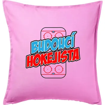 Polštář Budoucí hokejista - Polštář 50x50 - 50x50 - Pouze potah ( Růžová )