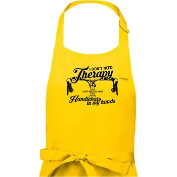 Kuchyňská zástěra I don't need therapy handlebars in my hands - Pánská zástěra na vaření - Univerzální velikost ( Žlutá )