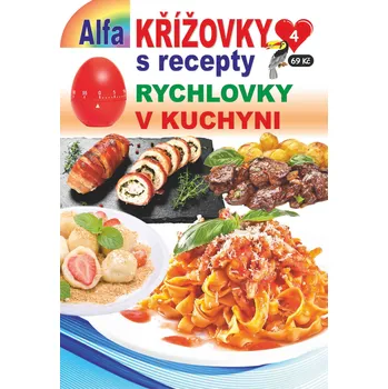 Kniha Křížovky s recepty 4/2025 - Rychlovky v kuchyni