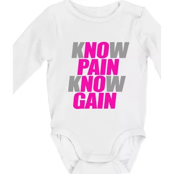 Kojenecký body Know Pain, Know Gain - Body kojenecké s dlouhým rukávem - Dlouhý r. do 3 měs ( Bílá )