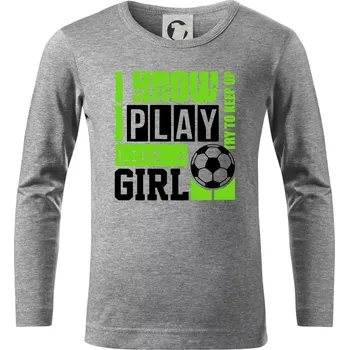 Chlapecké oblečení Play girl - Triko dětské Long Sleeve - 158 cm/12 let ( Tmavě šedý melír )
