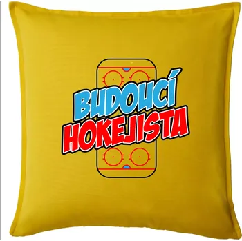 Polštář Budoucí hokejista - Polštář 50x50 - 50x50 - Pouze potah ( Žlutá )