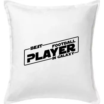 Polštář Best football player in galaxy - Polštář 50x50 - 50x50 - Včetně výplně ( Bílá )