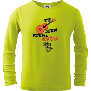 Chlapecké oblečení Když koupíš kytaru - Triko dětské Long Sleeve - 158 cm/12 let ( Limetková )