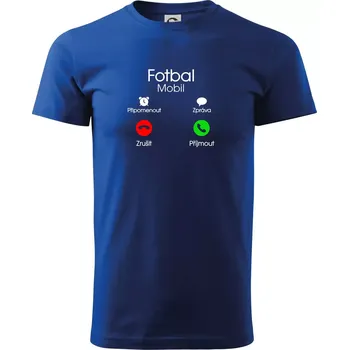 Pánské tričko Fotbal volá - Triko extra velké (5-8XL) - 8XL ( Královská modrá )
