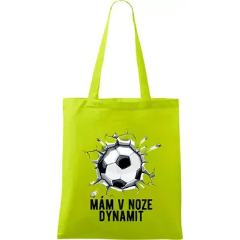 Mám v noze dynamit - Taška bavlněná - 42 x 38 cm ( Limetková )