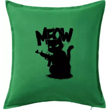 Polštář Meow kočka se zbraní - Polštář 50x50 - 50x50 - Pouze potah ( Středně zelená )
