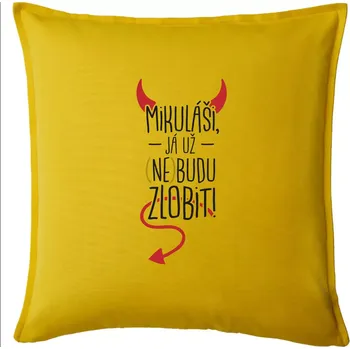 Polštář Mikuláši, já už nebudu zlobit! - Polštář 50x50 - 50x50 - Pouze potah ( Žlutá )