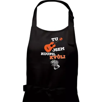 Kuchyňská zástěra Když koupíš kytaru - Pánská zástěra na vaření - Univerzální velikost ( Černá )