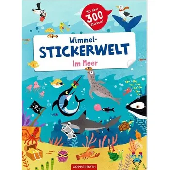 První čtění Wimmel-Stickerwelt - Im Meer - Ruiz Johnson, Mariana