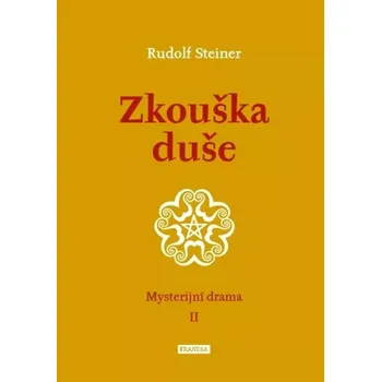 Cizojazyčná kniha Zkouška duše (Rudolf Steiner, 2022)