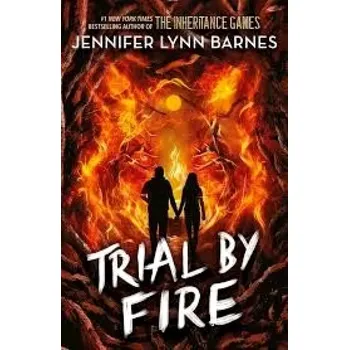Raised by Wolves: Trial by Fire: Book 2 (Jennifer Lynn Barnes, 2024)