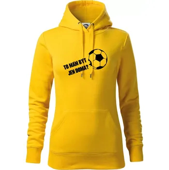 Dámská mikina To mám být jen doma? - Fotbal - Mikina dámská Cape s kapucí - L ( Žlutá )