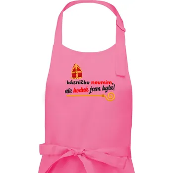 Kuchyňská zástěra Básničku neumím, ale hodná jsem byla - Dámská zástěra na vaření - Univerzální velikost ( Růžová )