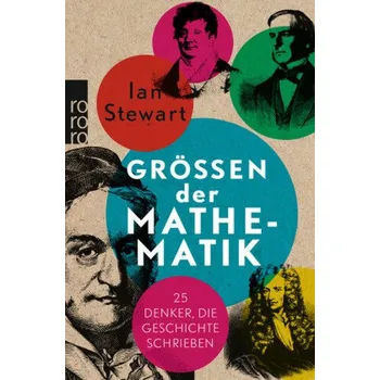 Literární biografie Größen der Mathematik - Stewart, Ian